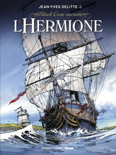 Black Crow raconte # 0 - L'Hermione