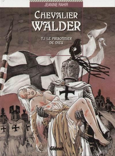 Chevalier Walder # 1 - Le Prisonnier de Dieu