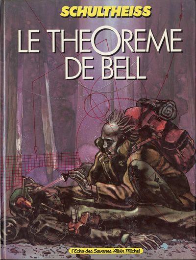 Le Théorème de Bell # 1 - Le Théorème de Bell