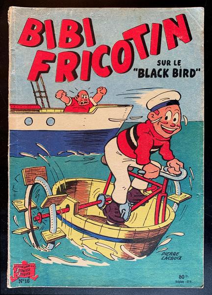 Bibi Fricotin (série après-guerre) # 16 - Bibi Fricotin sur le Black Bird