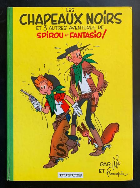 Spirou et Fantasio # 3 - Les Chapeaux noirs - dos rond vert