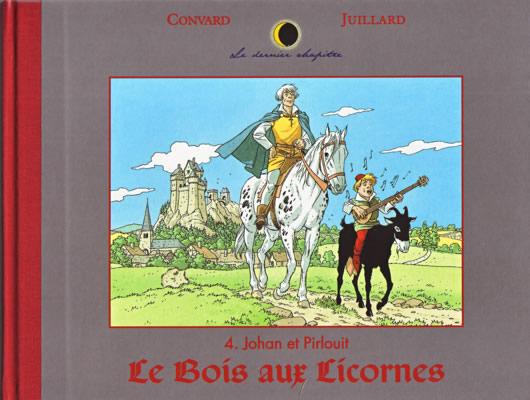 Johan et Pirlouit (divers) # 4 - Le Bois aux Licornes