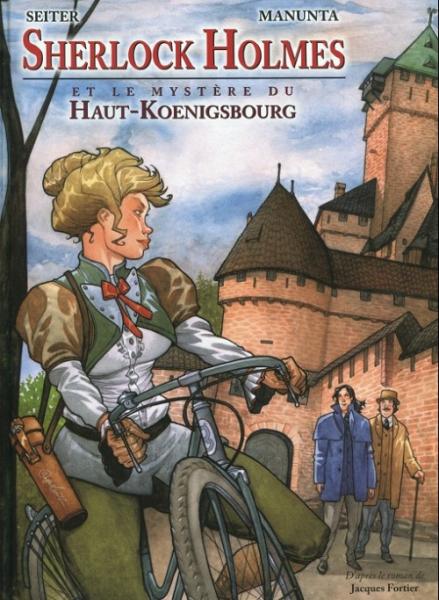 Sherlock Holmes (Manunta/Seiter) # 1 - Sherlock Holmes et le mystère du Haut-Kœnigsbourg
