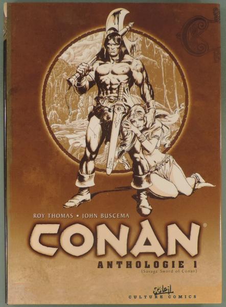 Conan (anthologie) # 1 - Savage sword of Conan - T1