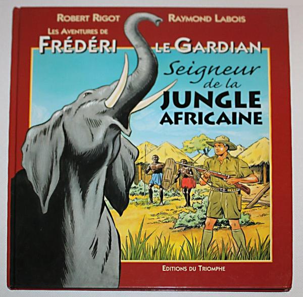 Frederi le guardian (Triomphe) # 3 - Le seigneur de la jungle africaine