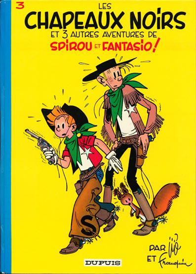 Spirou et Fantasio # 3 - Les Chapeaux noirs