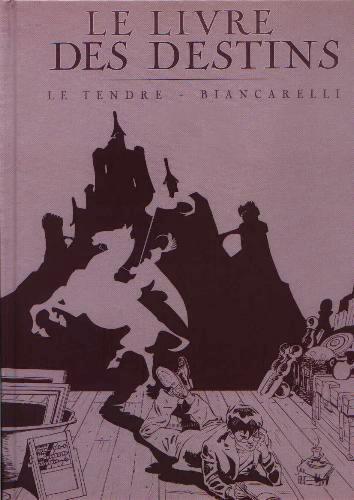 Le Livre des destins # 1 - Premiers pas - tirage limité Angoulème 2004 600 ex.