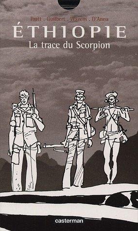 Les Scorpions du désert # 0 - Ethiopie, La trace du Scorpion