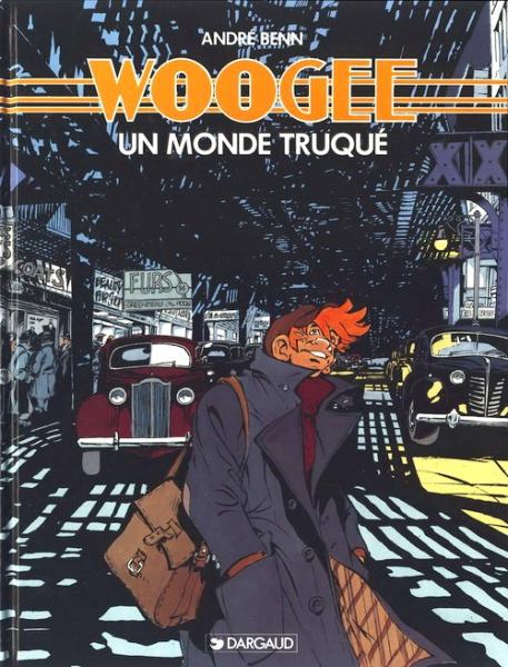 Woogee # 1 - Un monde truqué