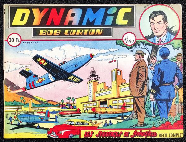 Dynamic (1ère série) # 104 - Bob Corton : les sabotages du Springfield