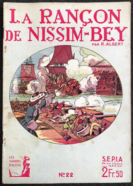Les cahiers d'Ulysse # 22 - La Rançon de Nissim-Bey