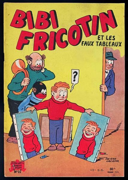 Bibi Fricotin (série après-guerre) # 27 - Bibi Fricotin et les faux tableaux