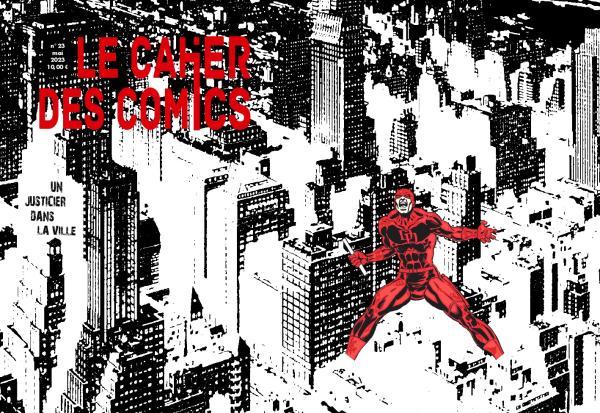 Le Cahier des comics # 23 - Un justicier dans la ville