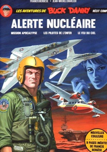 Buck danny (1ère série intégrale) # 13 - Alerte nucléaire - nouvelle édition