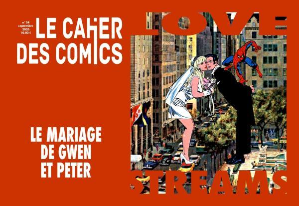Le Cahier des comics # 24 - Le mariage de Gwen et Peter