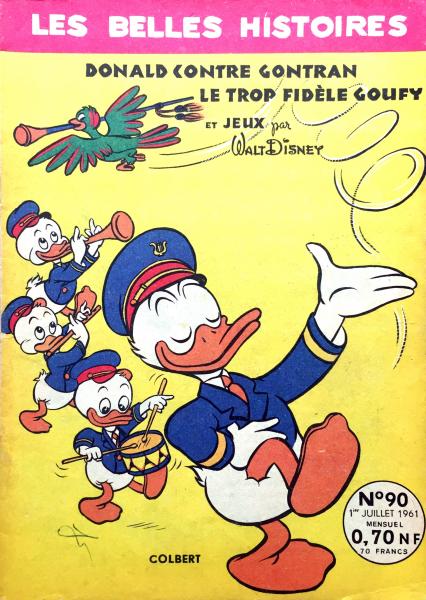 Les belles histoires de Walt Disney (2ème série) # 90 - Donald contre Gontran