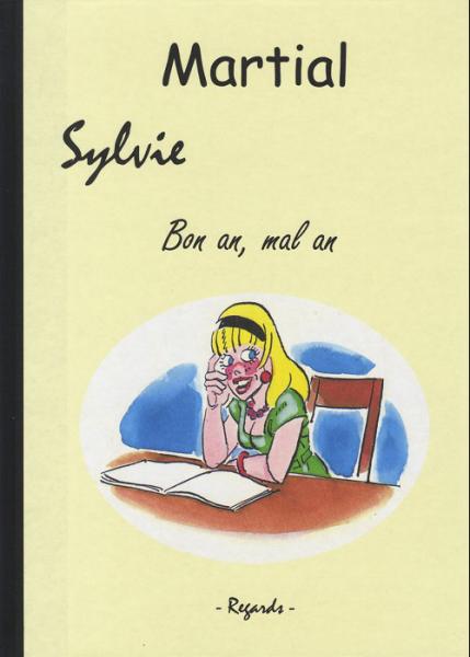 Sylvie # 10 - Bon an, mal an