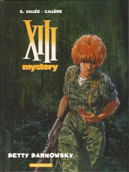 Treize - XIII Mystery # 7 - Betty Barnowsky
