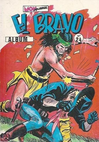 El Bravo (recueil) # 24 - Contient 70/71/72