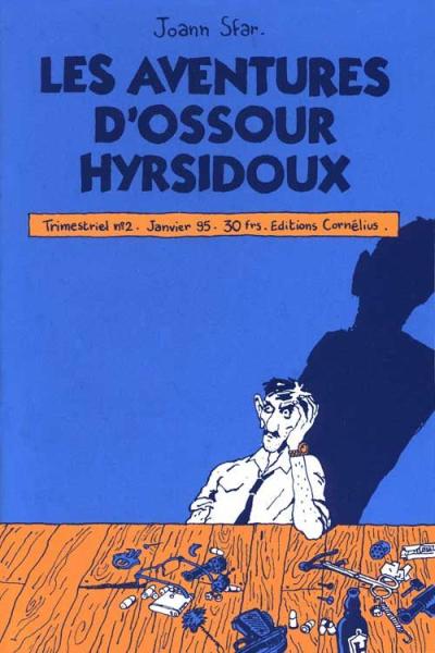 Les aventures d'Ossour Hyrsidoux # 2 - 