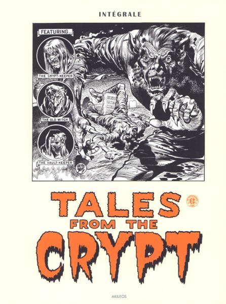 Tales from the crypt (Akileos) # 0 - Intégrale