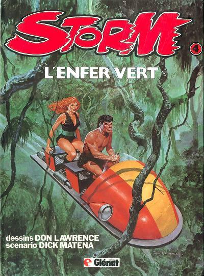 Storm # 4 - L'enfer vert