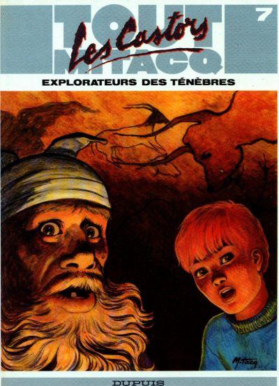 Tout Mitacq # 7 - Explorateurs des ténèbres