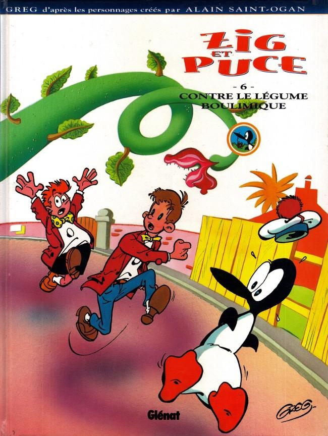 Zig et Puce (Greg) # 6 - Zig et Puce contre le légume boulimique