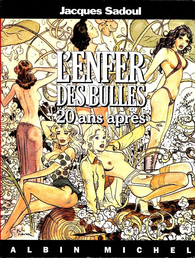 L'enfer des bulles - 20 ans après
