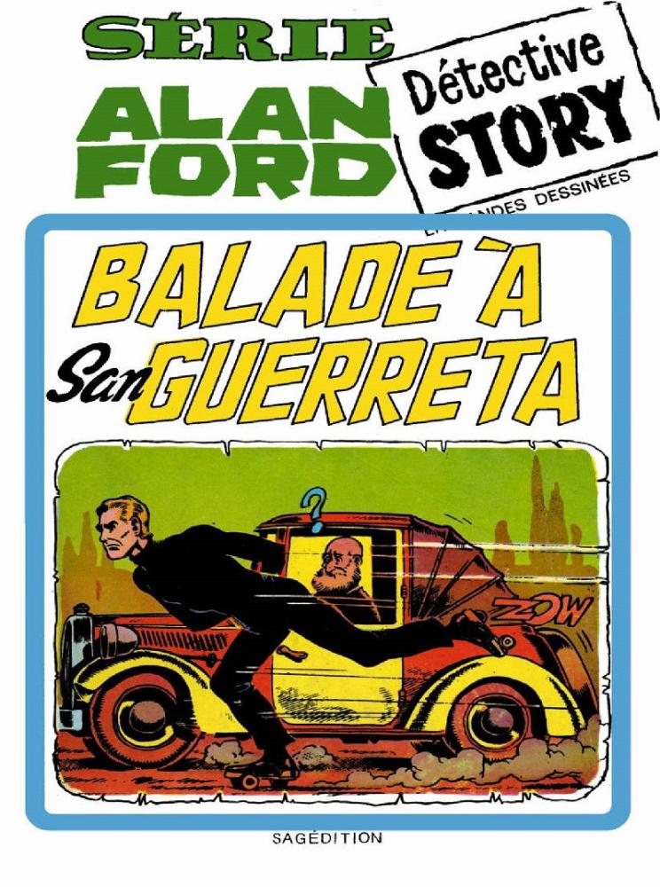 Alan Ford (Sagédition) # 5 - Balade à San Guerreta