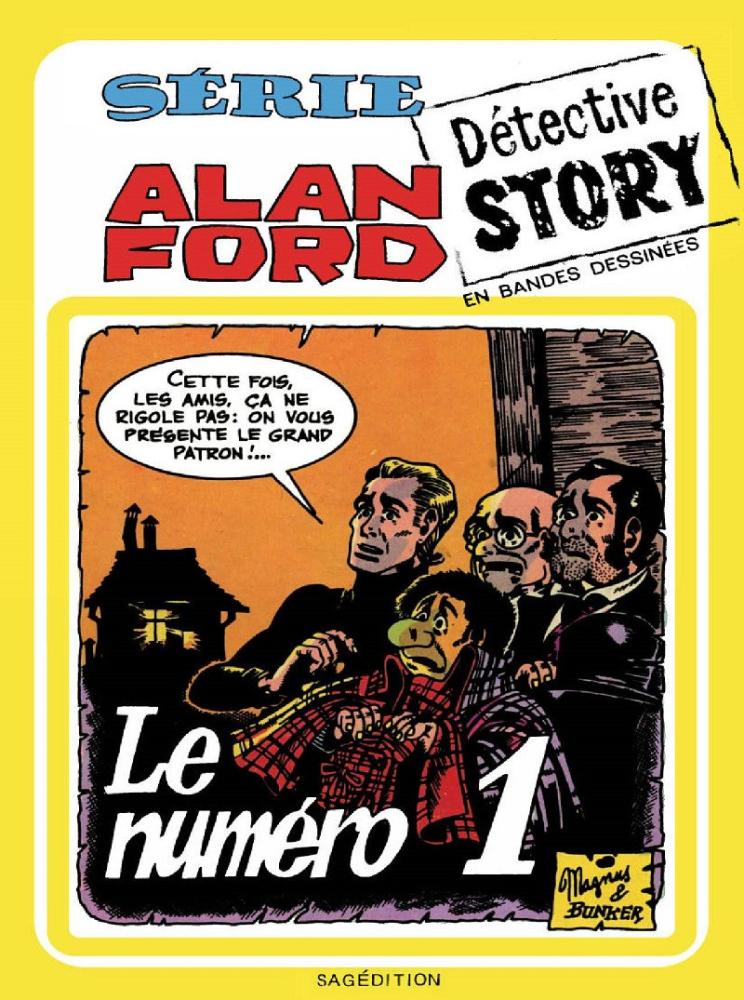 Alan Ford (Sagédition) # 7 - Le numero 1