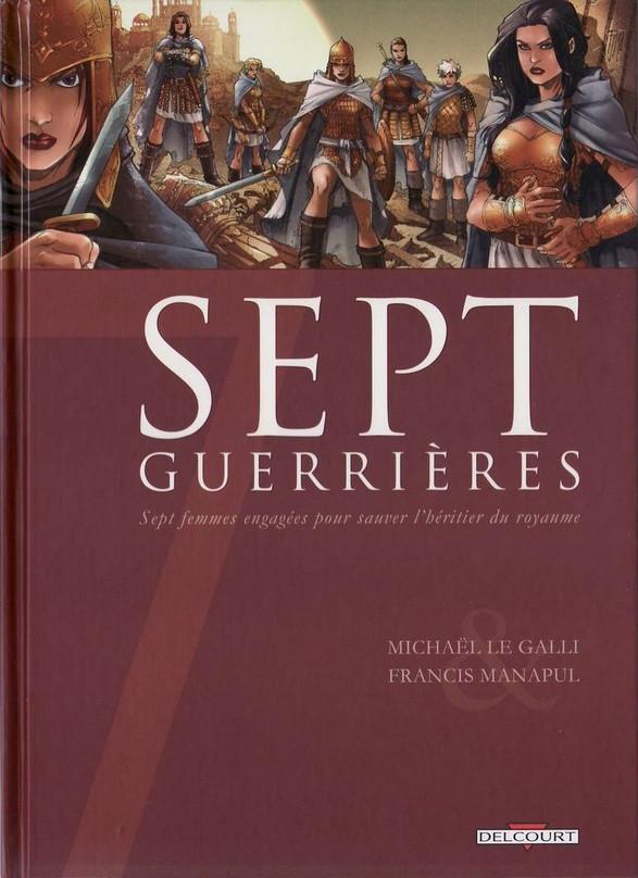 Sept # 5 - Sept guerrières