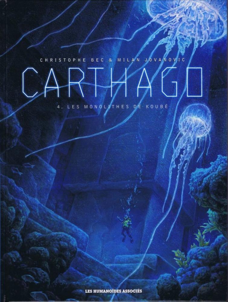 Carthago # 4 - Les monolithes de Koubé