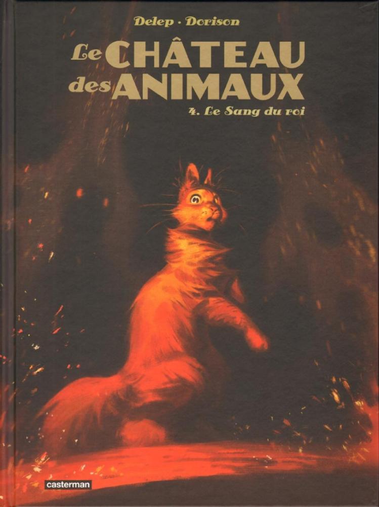 Le Château des animaux # 4 - Le Sang du roi