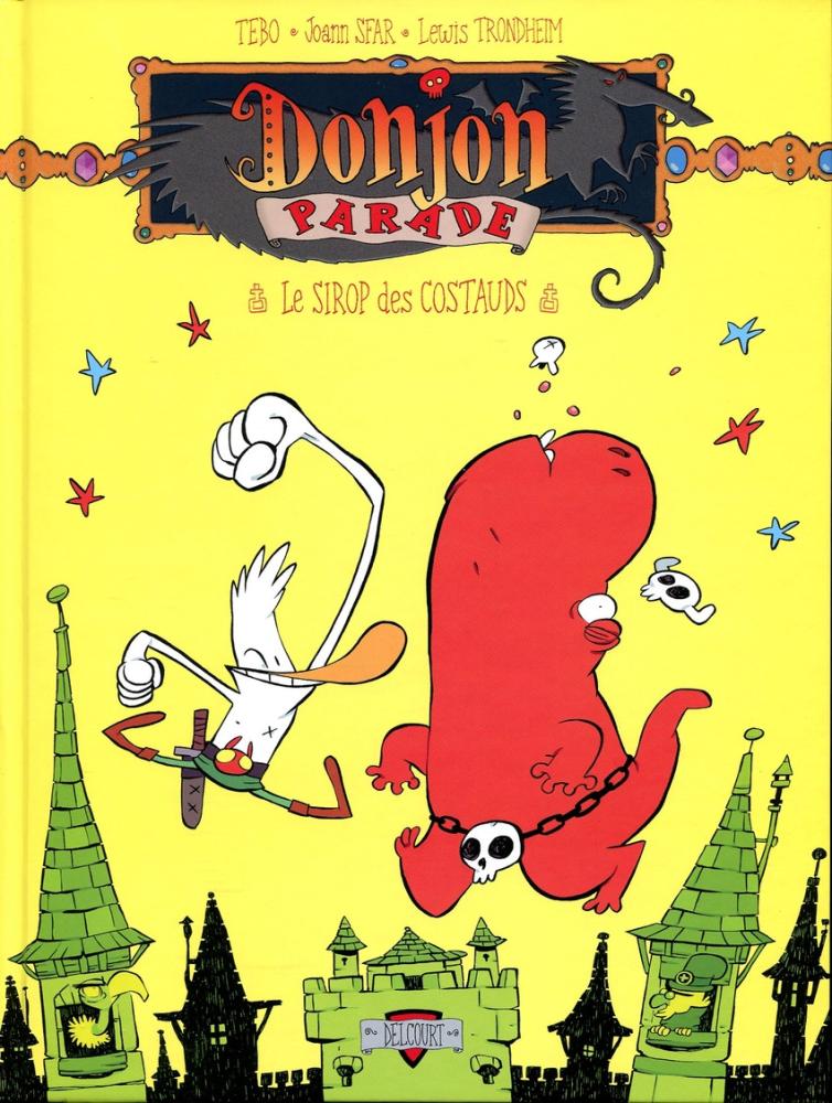 Donjon Parade # 7 - Le sirop des costauds