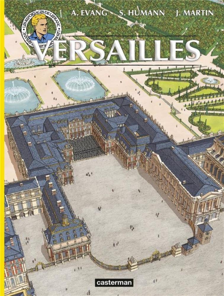 Reportages de Lefranc, les # 11 - Versailles