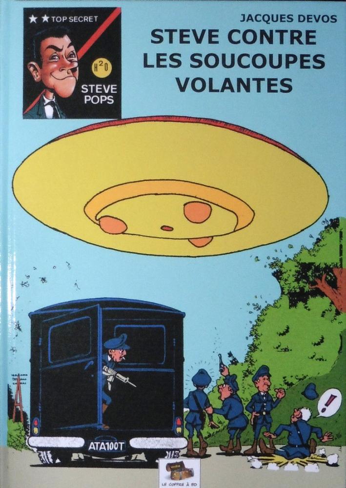 Steve Pops # 3 - Steve contre les Soucoupes Volantes