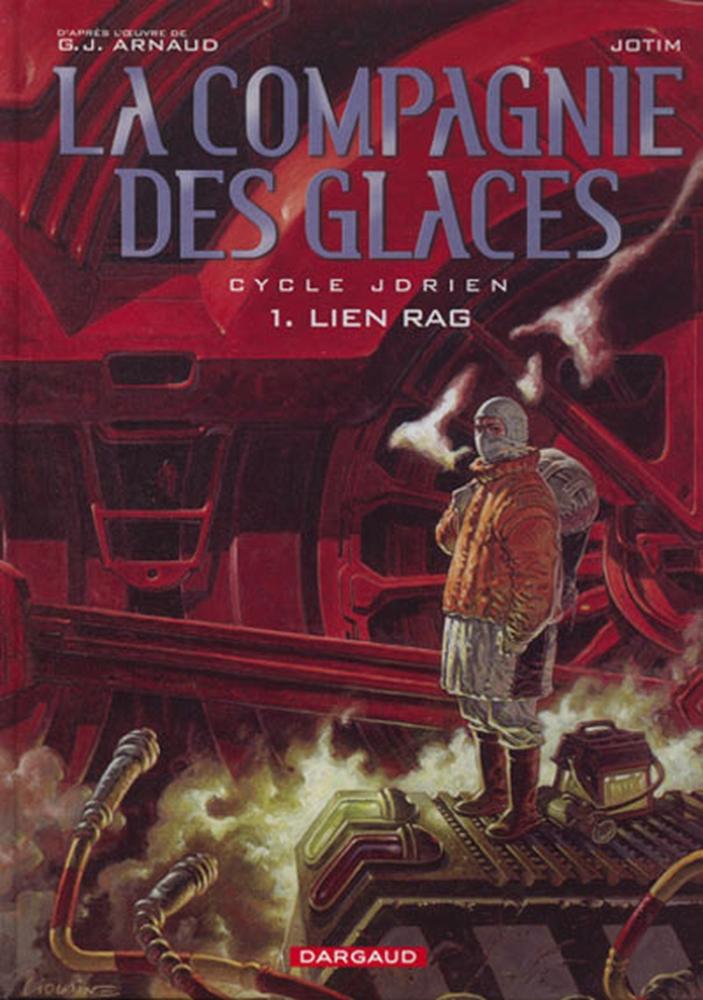 La Compagnie des glaces # 1 - Jdrien - Lien Rag