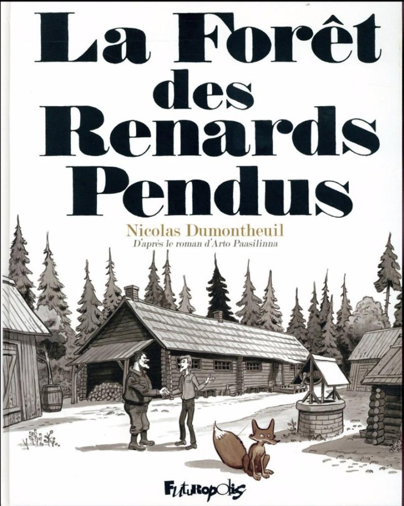 La Forêt des Renards Pendus