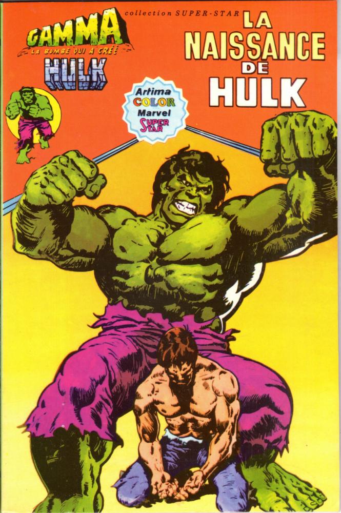 Hulk (Gamma) # 1 - La naissance de Hulk