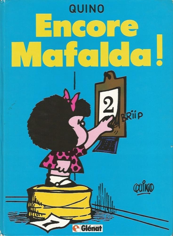 Mafalda # 2 - Encore Mafalda !