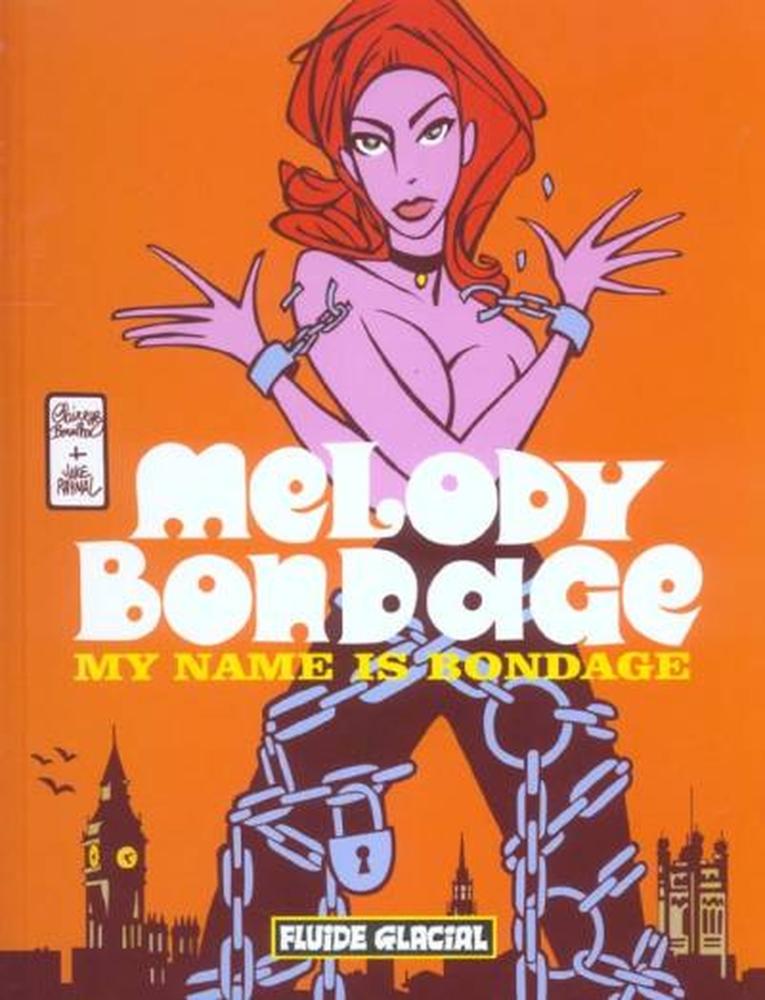 Melody Bondage # 1 - My name is bondage