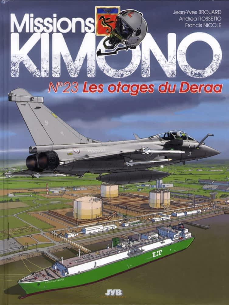 Missions Kimono # 23 - Les otages du Deraa