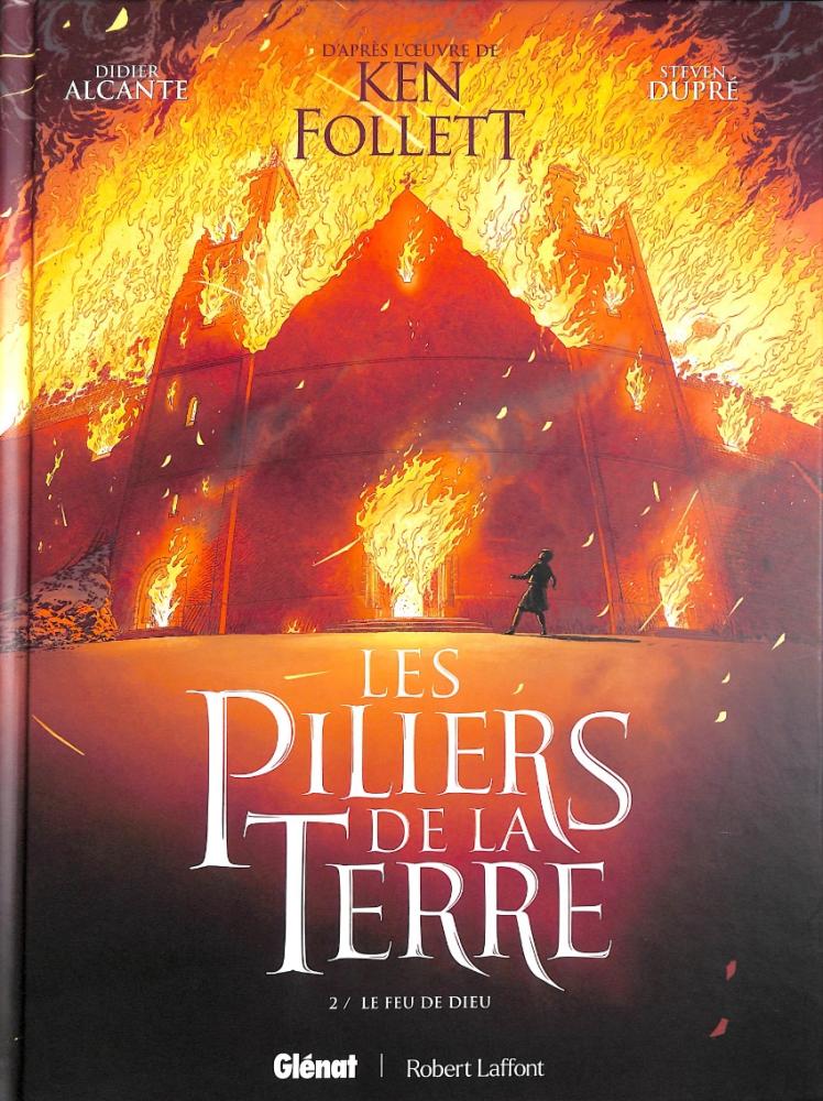 Les Piliers de la Terre # 2 - Le feu de Dieu