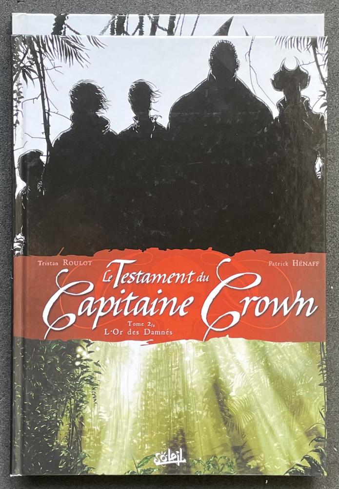 Le testament du Capitaine Crown # 0 - Diptyque complet
