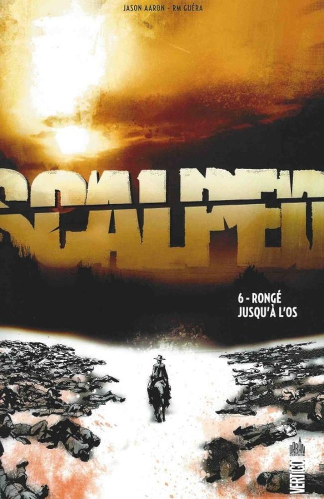Scalped # 6 - Rongé jusqu'à l'os