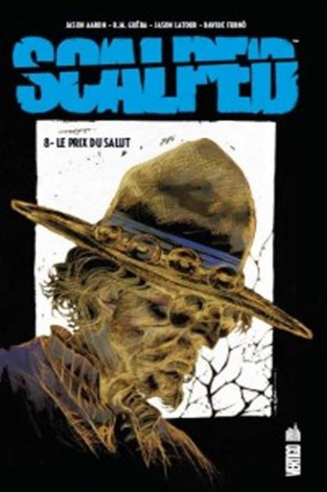 Scalped # 8 - Le Prix du salut '