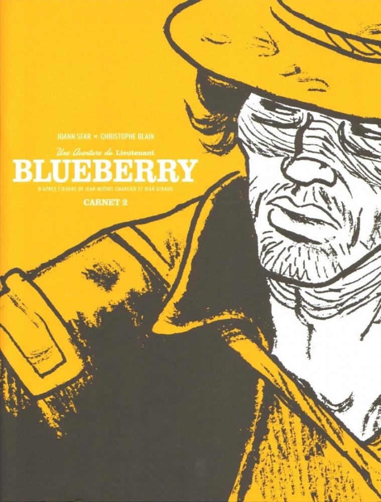 Les carnets de Blueberry # 2 - Les Hommes de non-justice