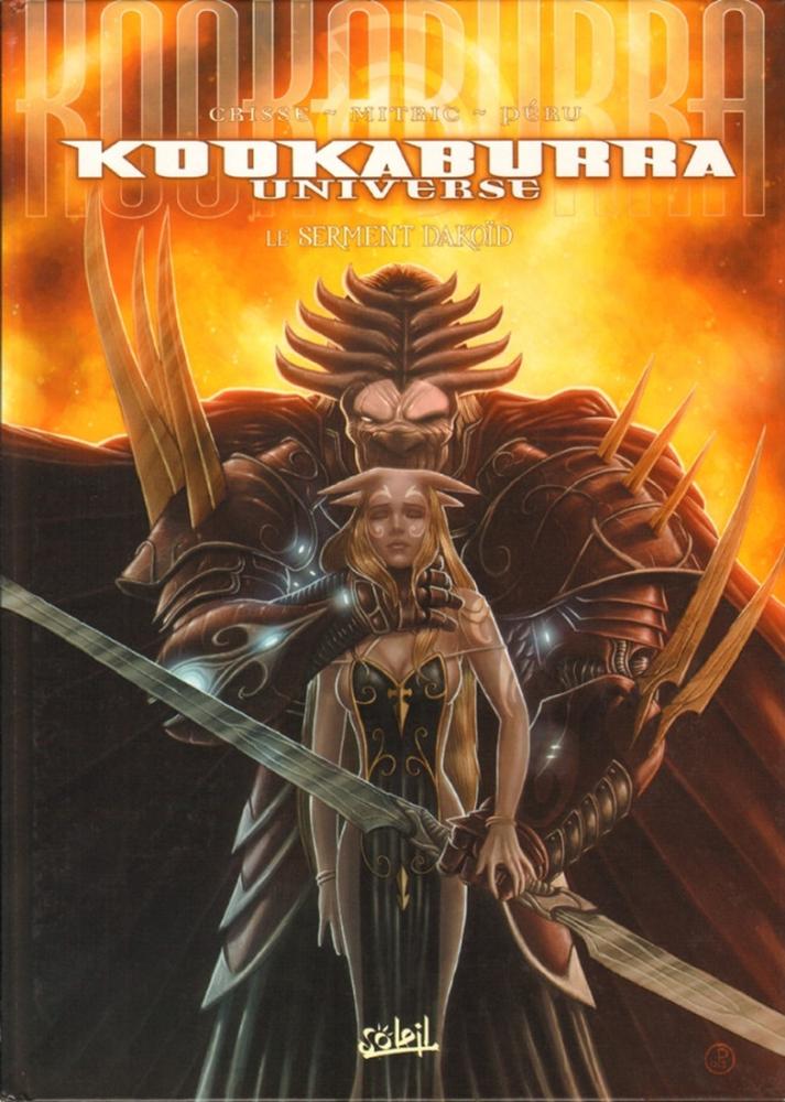 Kookaburra Universe # 6 - Le Serment Dakoïd