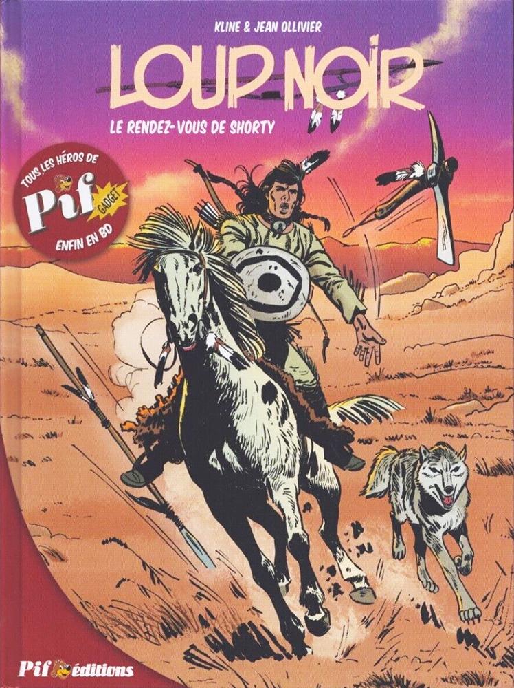 Loup noir # 1 - Le rendez-vous de Shorty